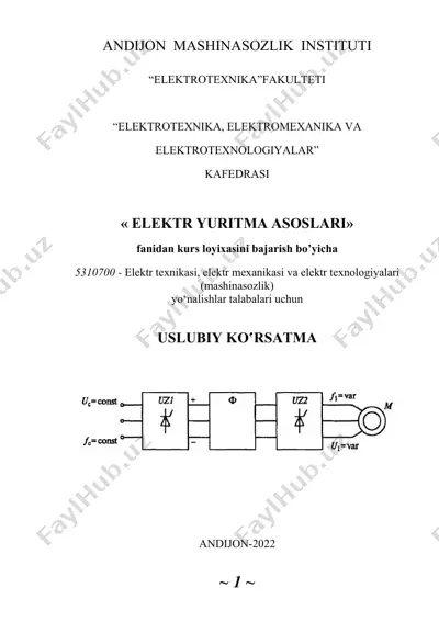 elektr texnikasi, elektr mexanikasi va elektr texnologiyalari kurs loyihasi — DOC
