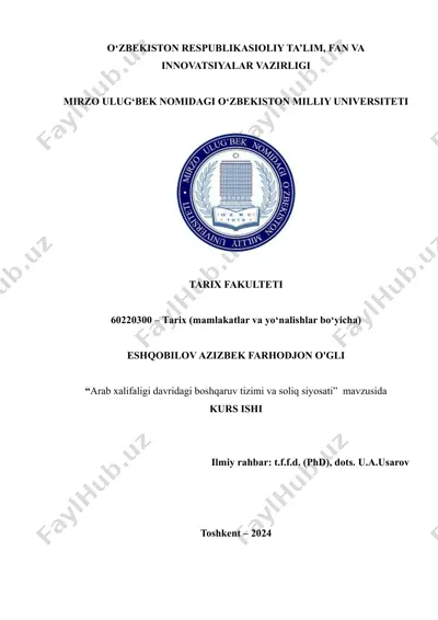 arab xalifaligi davridagi boshqaruv tizimi va soliq siyosati — DOCX