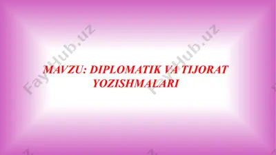 diplomatik va tijorat yozishmalari — PPTX