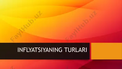 inflyatsiyaning turlari — PPTX