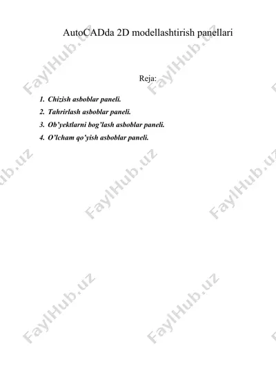 autocadda 2d modellashtirish panellari — DOC