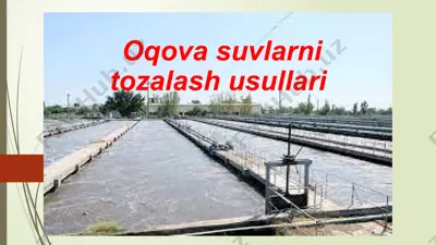 oqovasuvlar va to'zalash usullari — PPTX