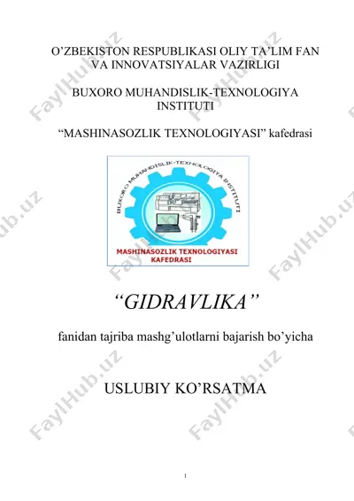 gidravlika fanidan tajriba mashg'ulotlarni bajarish bo'yicha uslubiy ko'rsatma — DOC