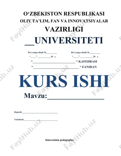 innovatsion pedagogika kurs ishi — DOC