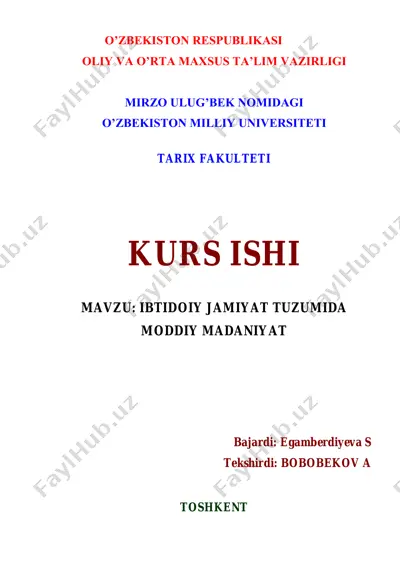kurs ishi - ibtidoiy jamiyat tuzumida moddiy madaniyat — PDF