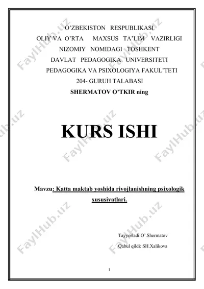 katta maktab yoshida rivojlanishning psixologik xususiyatlari — DOC