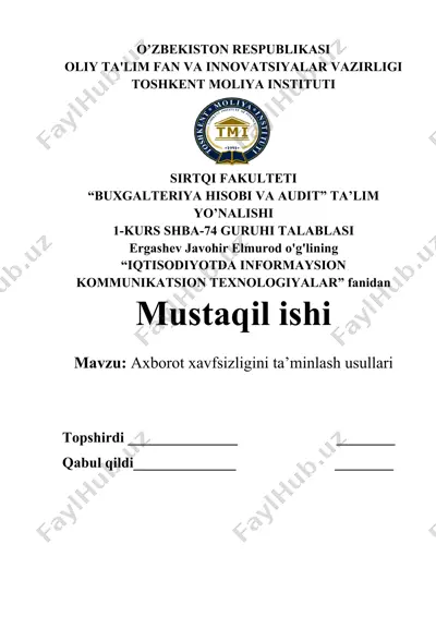 axborot xavfsizligini ta'minlash usullari — DOCX