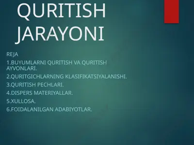 quritish jarayoni — PPTX