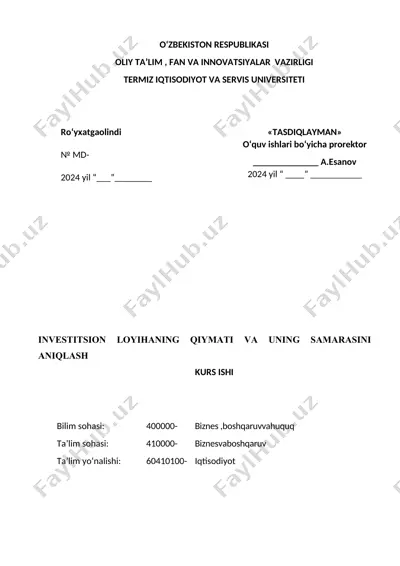 investitsion loyihaning qiymati va uning samarasini aniqlash — DOC