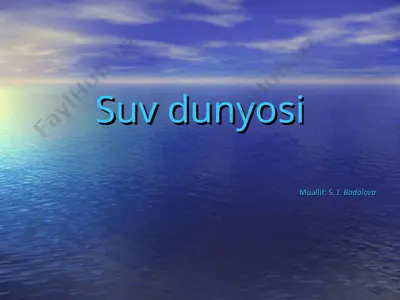 suv dunyosi — PPT