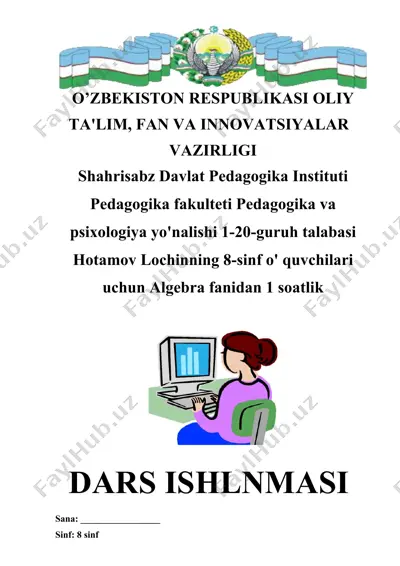 algebra fanidan 8-sinf o'quvchilariga mo'ljallangan dars ishlanmasi — DOC