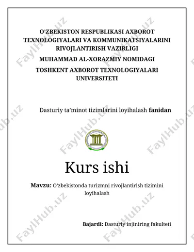 o'zbekistonda turizmni rivojlantirish tizimini loyihalash — DOC