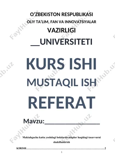 maktabgacha katta yoshdagi bolalarda miqdor haqidagi tasavvurni shakillantirish — DOC