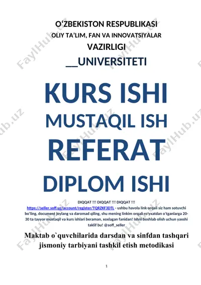 maktab o`quvchilarida darsdan va sinfdan tashqari jismoniy tarbiyani tashkil etish metodikasi — DOC