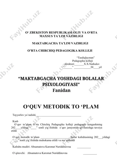 o‘quv metodik to‘plam “maktabgacha yoshdagi bolalar psixologiyasi” fanidan — DOC