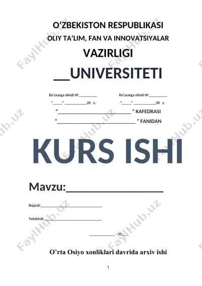 arxiv ishi o'rta osiyo xonliklari davrida — DOC