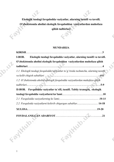 ekologik tusdagi favqulodda vaziyatlar, ularning tasnifi va tavsifi. o’zbеkistonda aholini ekologik favquloddan vaziyatlardan muhofaza qilish tadbirlari — DOC