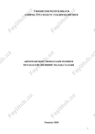 avtotransport hizmatlari texnigi mutaxassisligi malaka talabi — DOC