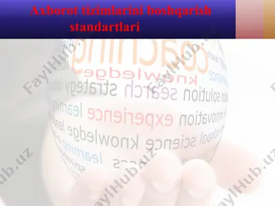 axborot tizimlarini boshqarish standartlari — PPTX