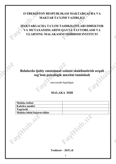 bolalarda ijobiy emotsional xolatni shakllantirish orqali sog’lom psixologik muxitni taminlash — DOCX