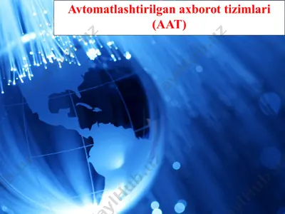 avtomatlashtirilgan axborot tizimlari (aat) — PPTX