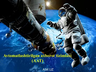 avtomatlashtirilgan axborot tizimlari — PPTX