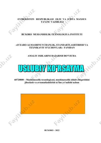 mashinasozlik texnologiyasi, mashinasozlik ishlab chiqarishini jihozlash va avtomatlashtirish ta’lim yo’nalishi uchun — DOC