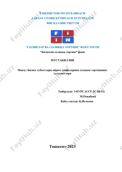 "бизнес субектлари айрим тоифаларини солиққа тортишнинг хусусиятлари" — DOC