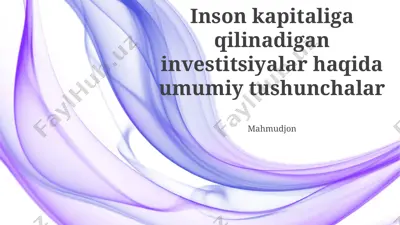 inson kapitaliga investitsiyalar — PPTX