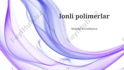 ionli polimerlar — PPTX