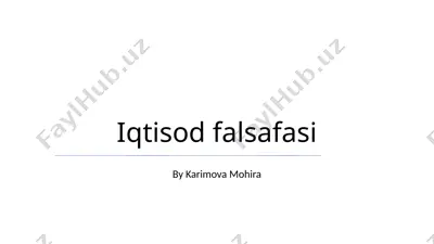 iqtisod falsafasi — PPTX