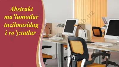 abstrakt malumotlar tuzilmasidaki royxatlar — PPTX