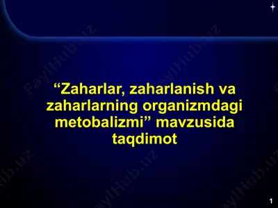 zaharlar, zaharlanish va zaharlarning organizmdagi metobalizmi — PPTX