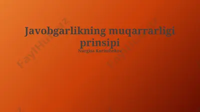 javobgarlikning muqarrarligi prinsipi — PPTX