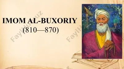 imom al-buxoriy — PPTX