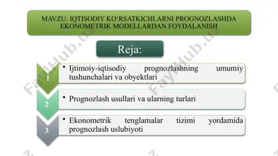 iqtisodiy ko‘rsatkichlarni prognozlashda ekonometrik modellardan foyda — PPTX