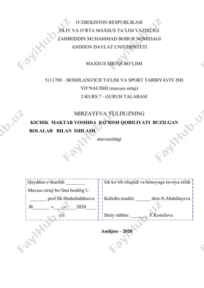 kichik maktab yoshida ko’rish qobiliyati buzilgan bolalar bilan ishlash kurs ishi — DOCX
