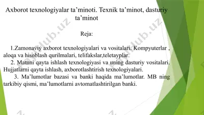 axborot texnologiyalar ta’minoti. texnik ta’minot, dasturiy ta’minot — PPTX