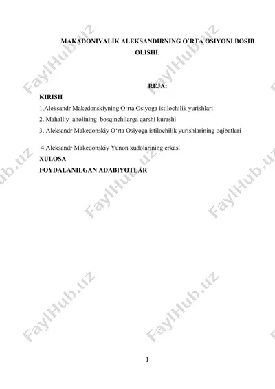 aleksandr makedonskiyning oʻrta osiyoga istilochilik yurishlari — DOCX