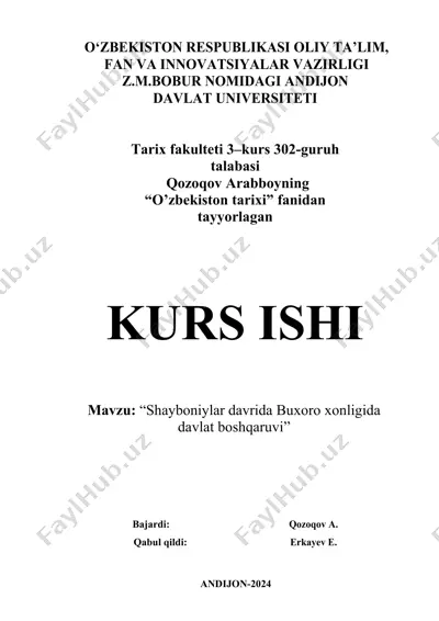 "shayboniylar davrida buxoro xonligida davlat boshqaruvi" — DOCX