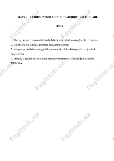 e.eriksonning tadqiqot ishlarida tadqiqot metodlari — DOC