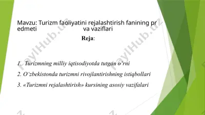 turizm faoliyati nirejlash fanining predmeti va vazifalari — PPTX