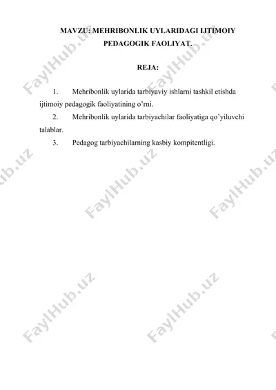 mehrbilik uylaridagi ijtimoiy pedagogik faoliyat — DOCX