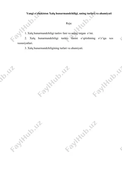 xalq hunarmandchiligi tanlov fanini o'qitish — DOCX