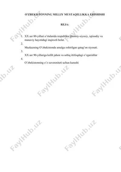 o'zbekistonning milliy mustaqillikka erishishi — DOCX