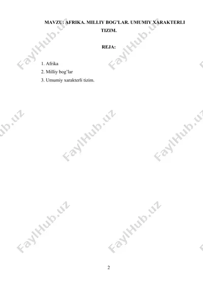 afrika. milliy bog’lar. umumiy xarakterli tizim — DOCX