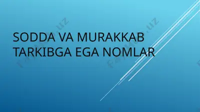 nomlar va ularning tuzilishi — PPTX