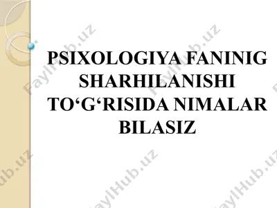 psixologiya fanining sharhlanishi — PPTX