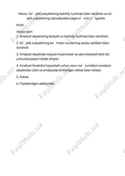 xo’ jalik subyektining tashkiliy tuzilmasi bilan tanishish va xo’ jalik subyektining iqtisodiyotda tutgan o’rnini o’rganish — PDF
