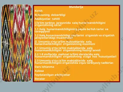 xalq hunarmandchiligi tarixi va o'ziga xos hususiyatlari — PPT